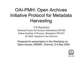 OAI-PMH: Open Archives Initiative Protocol for Metadata Harvesting