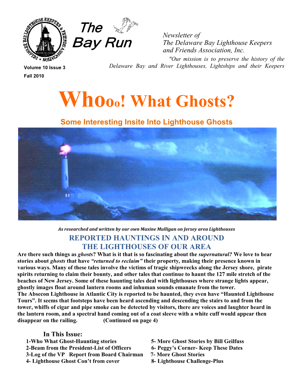 Whooo! What Ghosts? Some Interesting Insite Into Lighthouse Ghosts