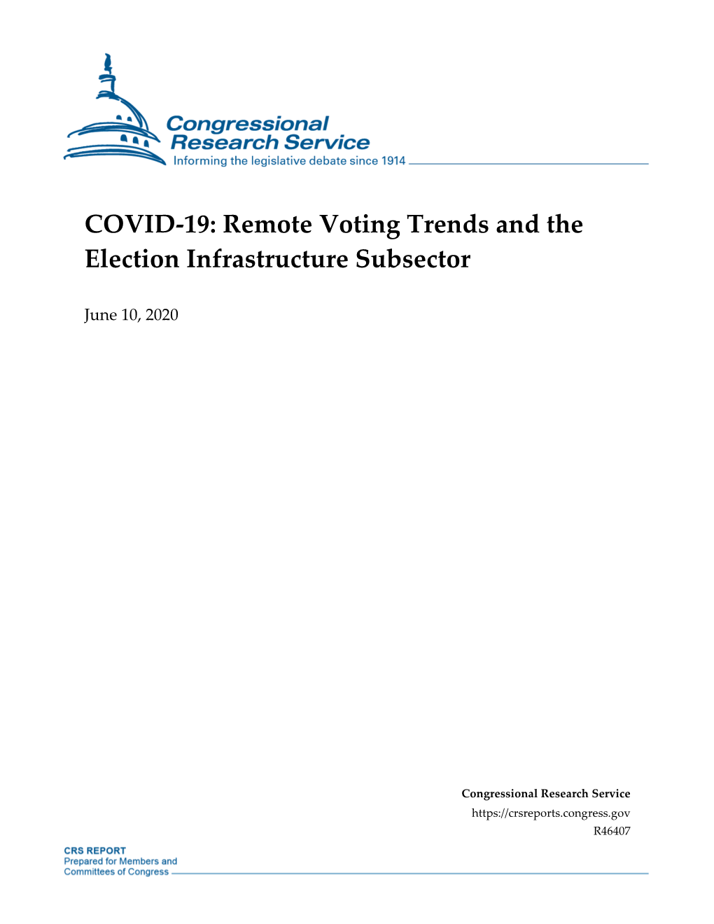 COVID-19: Remote Voting Trends and the Election Infrastructure Subsector