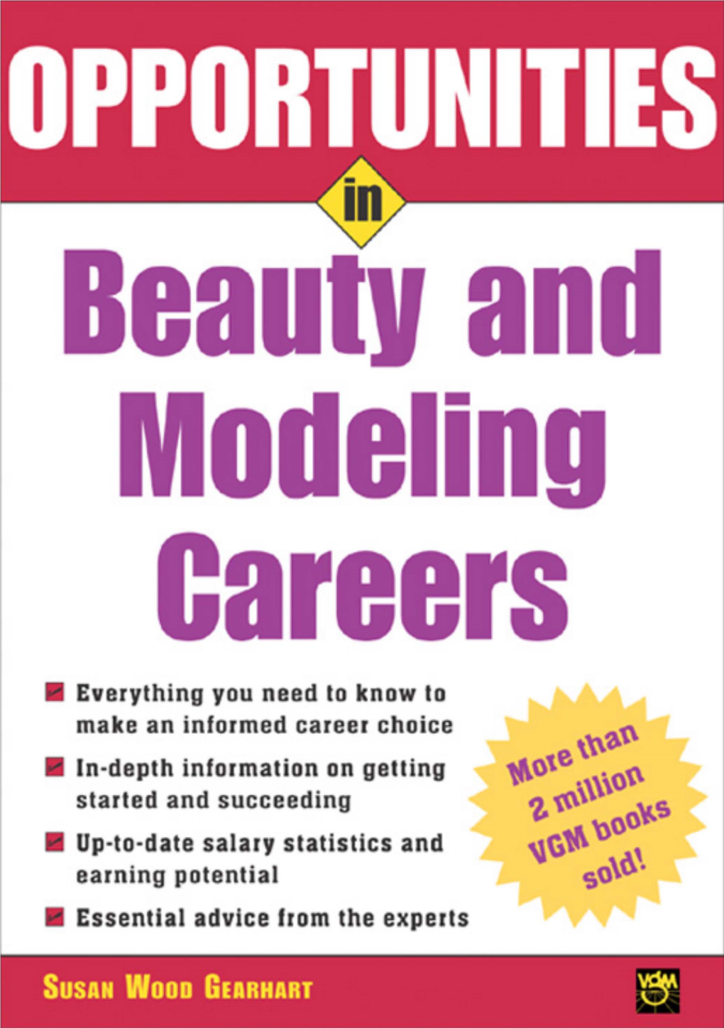 OPPORTUNITIES in Beauty and Modeling Careers