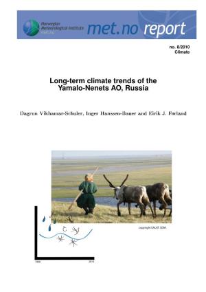 Long-Term Climate Trends of the Yamalo-Nenets AO, Russia