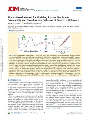 Physics-Based Method for Modeling Passive Membrane Permeability and Translocation Pathways of Bioactive Molecules † † Andrei L