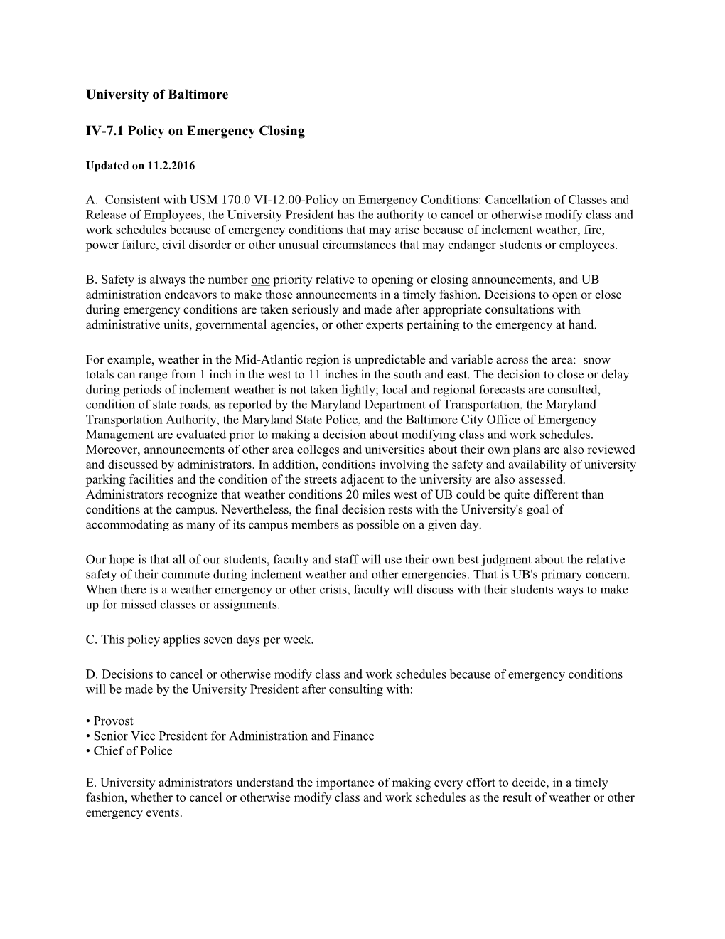 University of Baltimore IV-7.1 Policy on Emergency Closing