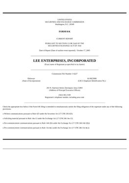 LEE ENTERPRISES, INCORPORATED (Exact Name of Registrant As Specified in Its Charter)