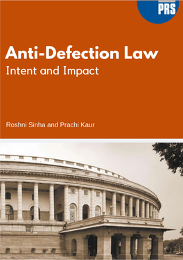 Anti-Defection Law Intent and Impact 0.Pdf