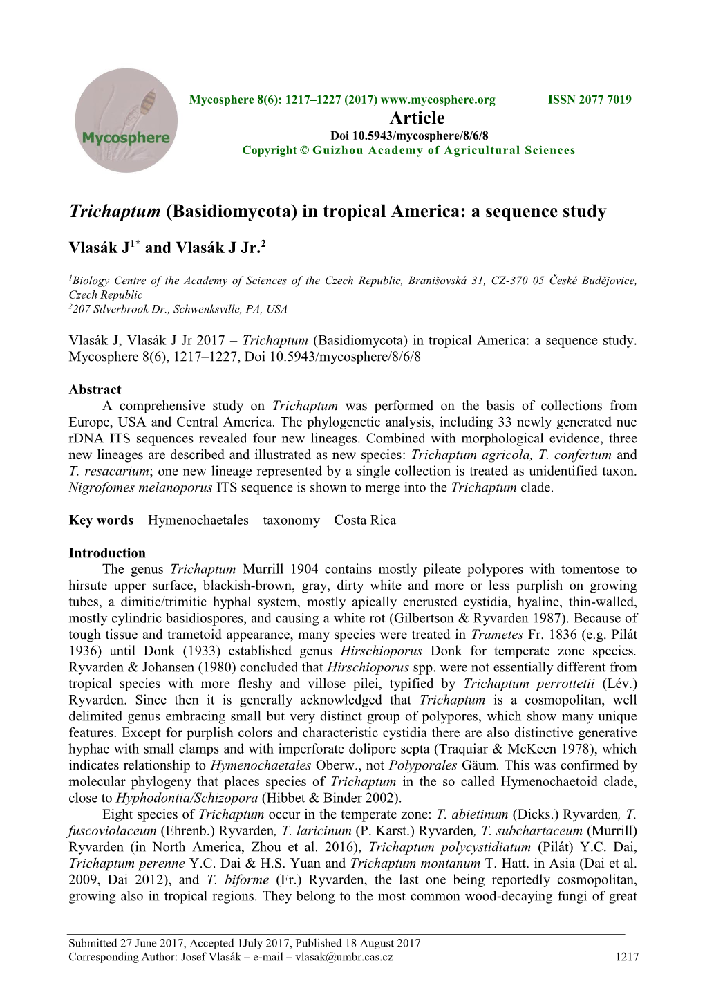 Trichaptum (Basidiomycota) in Tropical America: a Sequence Study Article