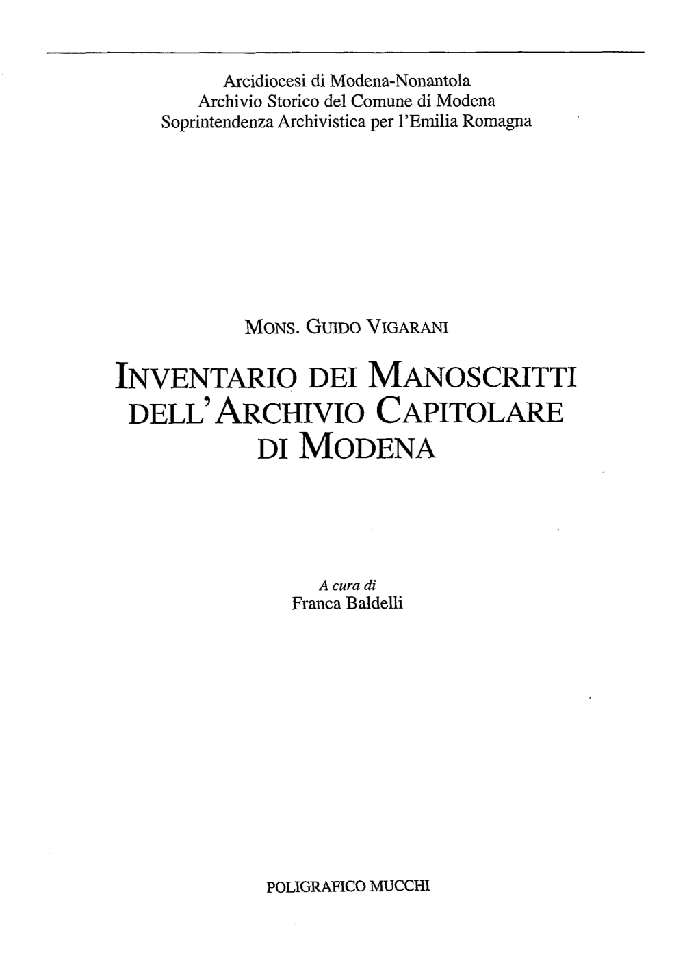 Arcidiocesi Di Modena-Nonantola Archivio Storico Del Comune Di Modena Soprintendenza Archivistica Per 1'Emilia Romagna