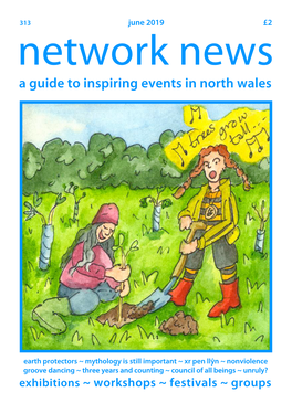 Network News a Guide to Inspiring Events in North Wales
