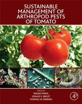 Sustainable Management of Arthropod Pests of Tomato This Page Intentionally Left Blank