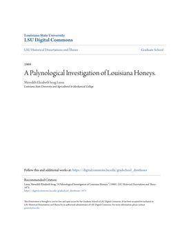 A Palynological Investigation of Louisiana Honeys. Meredith Elizabeth Hoag Lieux Louisiana State University and Agricultural & Mechanical College