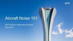 Aircraft Noise 101