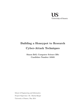 Building a Honeypot to Research Cyber-Attack Techniques