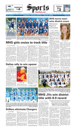 MHS Girls Cruise to Track Title MHS Jvs Win District Title with 8-0 Record