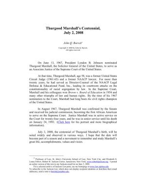 Thurgood Marshall's Centennial, July 2, 2008
