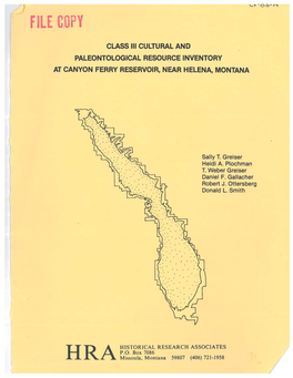 CLASS Ill CULTURAL and PALEONTOLOGICAL RESOURCE INVENTORY at CANYON FERRY RESERVOIR, NEAR HELENA, MONTANA
