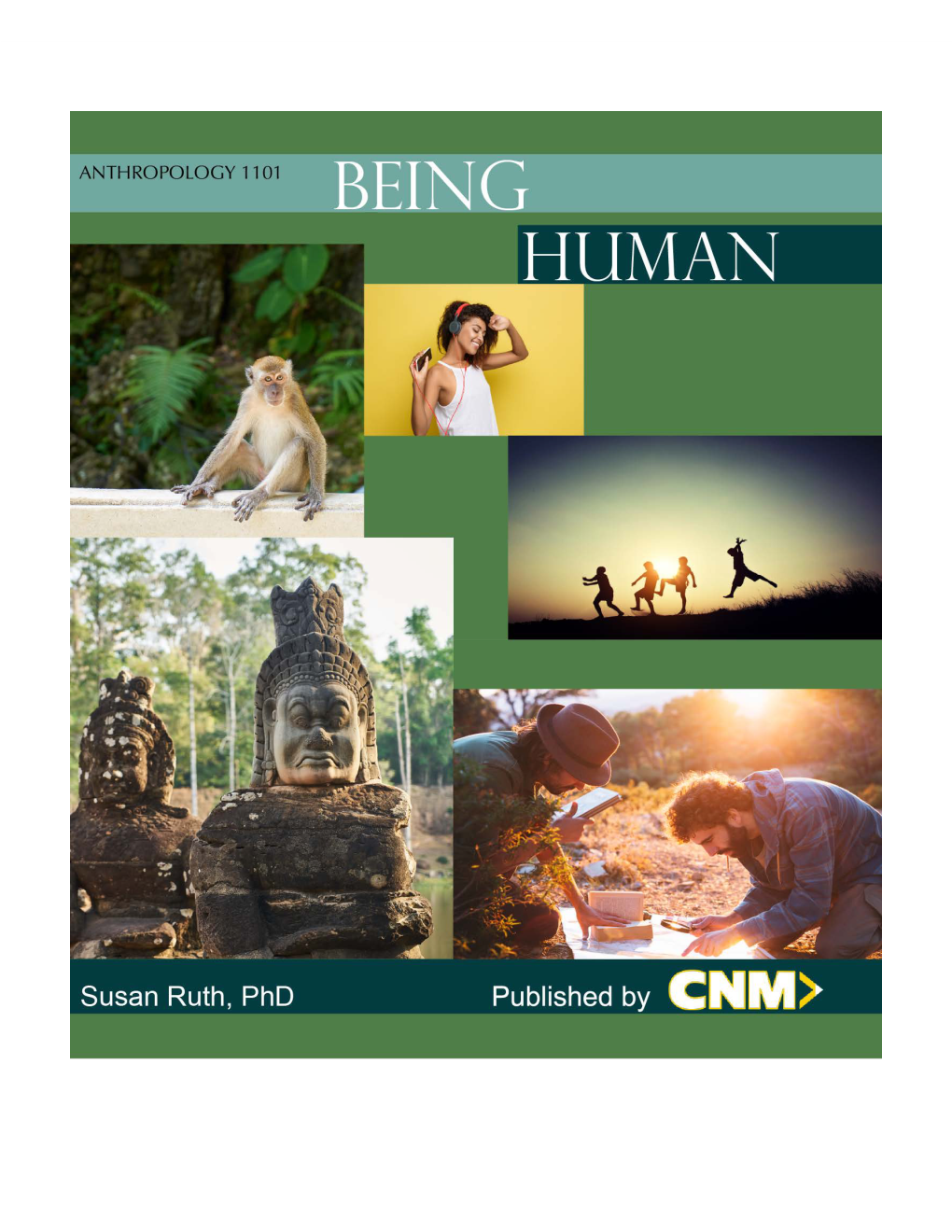 Anthropology 1101: Being Human