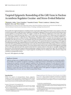 Targeted Epigenetic Remodeling of the Cdk5 Gene in Nucleus Accumbens Regulates Cocaine- and Stress-Evoked Behavior