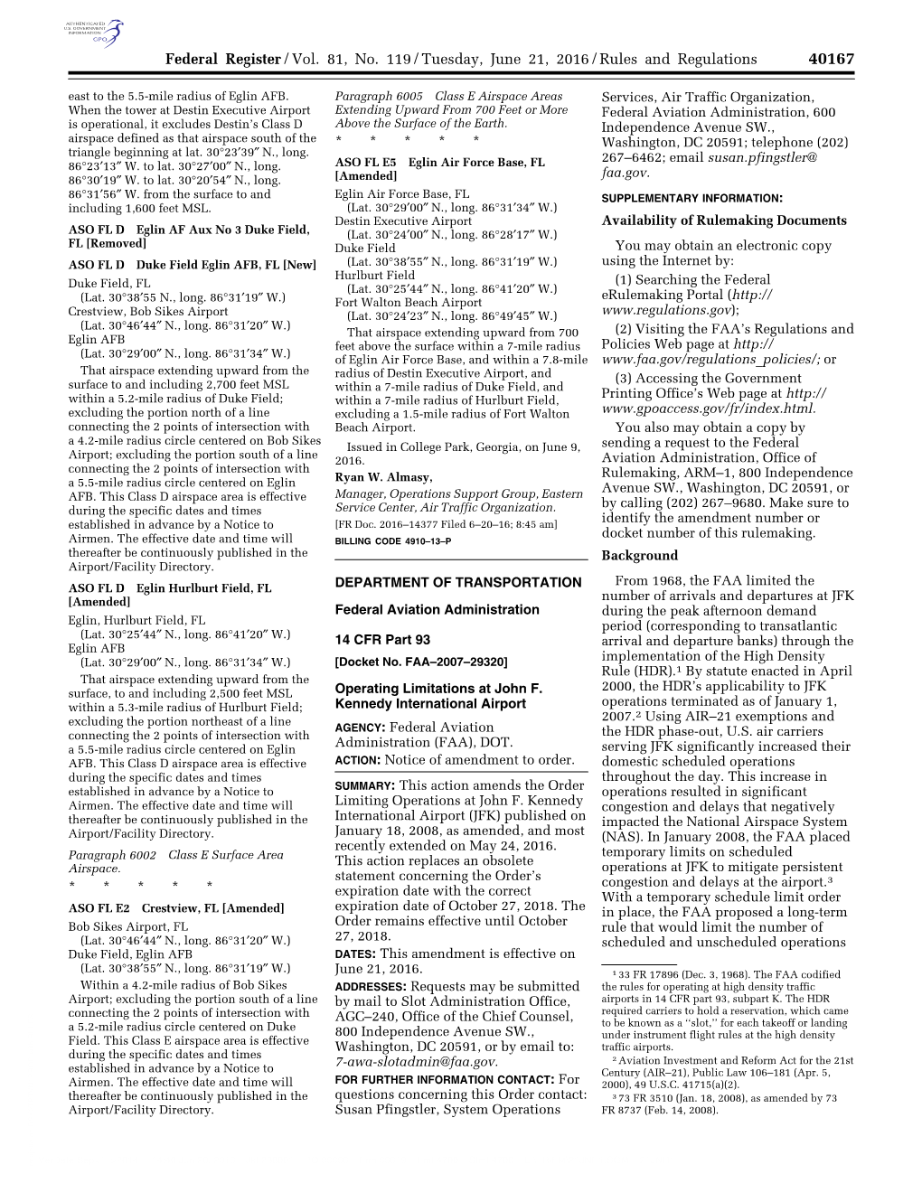 Federal Register/Vol. 81, No. 119/Tuesday, June 21, 2016/Rules and Regulations