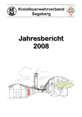 Jahresbericht 20082008 Kreisfeuerwehrverband Segeberg Jahresbericht 2008