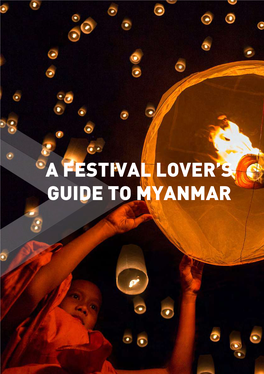 A Festival Lover's Guide to Myanmar