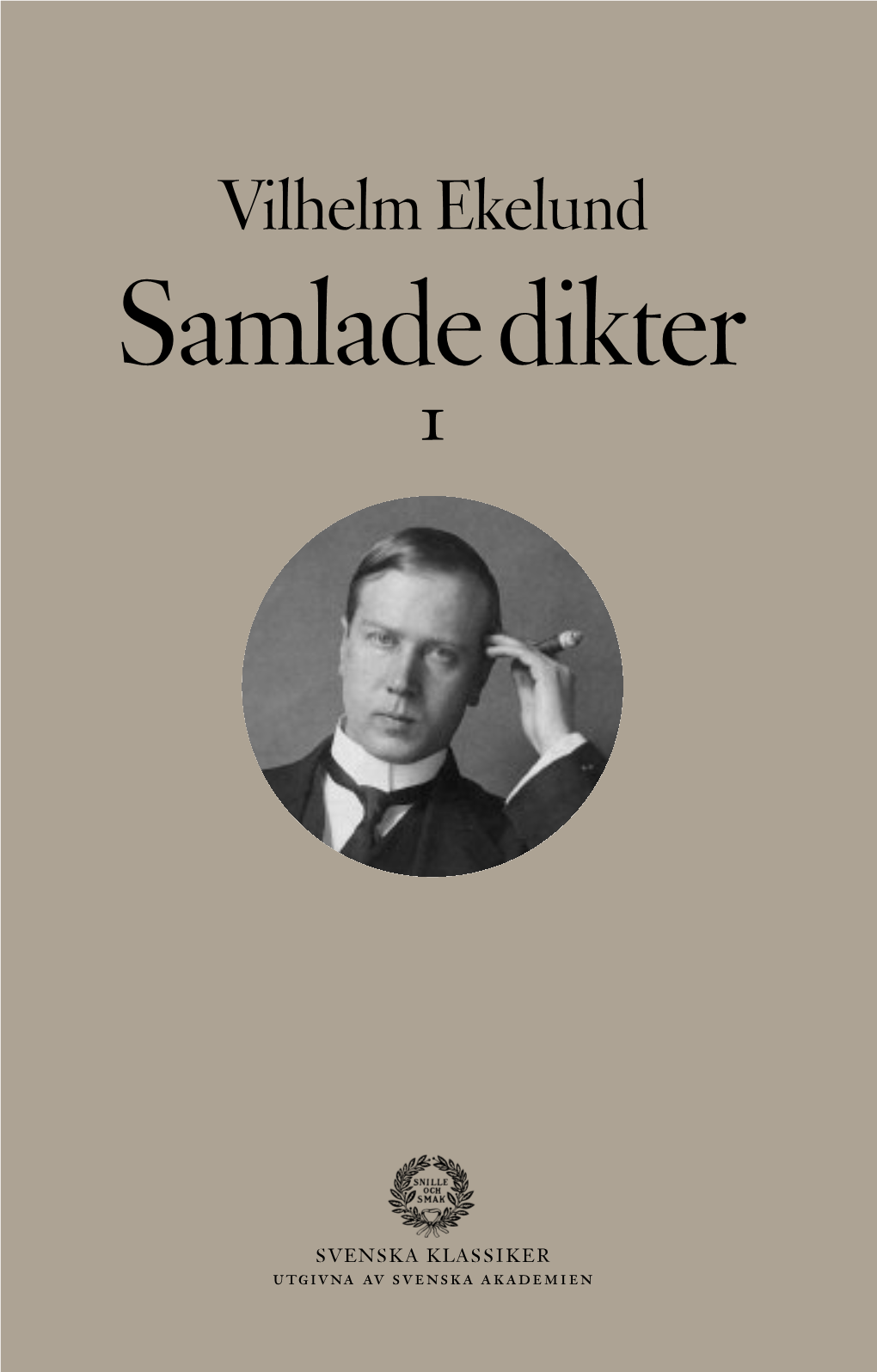 Vilhelm Ekelund Samladedikter 1