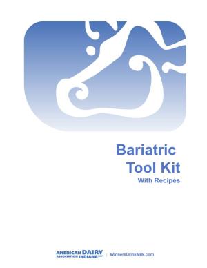 Bariatric Tool Kit with Recipes