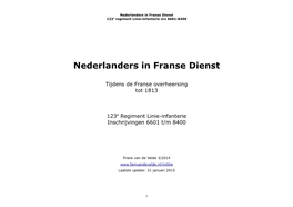 Nederlanders in Franse Dienst 123E Regiment Linie-Infanterie Nrs 6601-8400