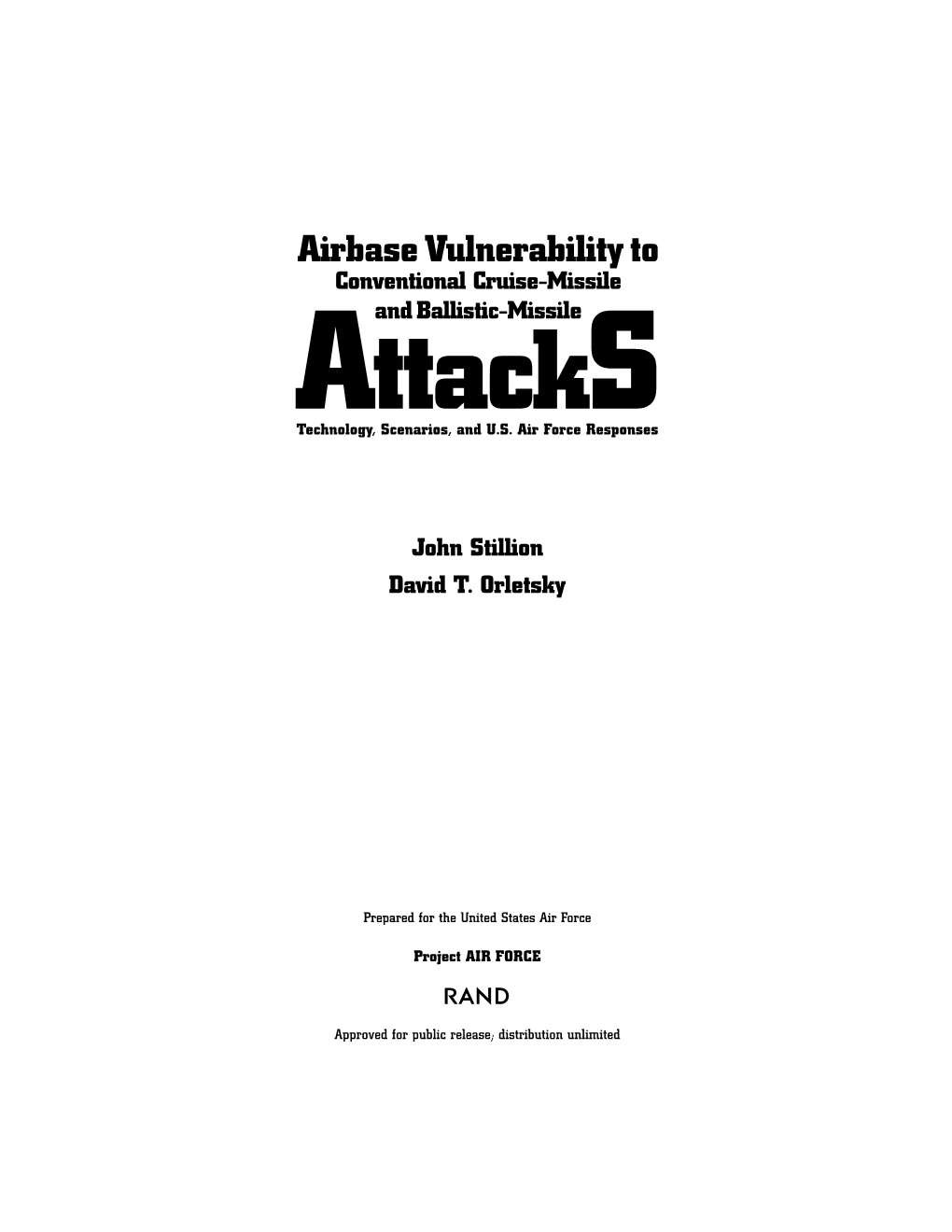 Conventional Cruise-Missile and Ballistic-Missile Attacks Technology, Scenarios, and U.S