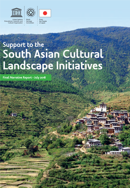 Final Report of UNESCO-Japan Fund in Trust Support South Asian Cultural Landscape Initiatives