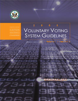 Voluntary Voting System Guidelines Overview