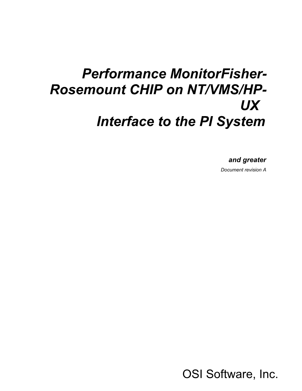 Fisher-Rosemount CHIP on NT/VMS/HP-UX