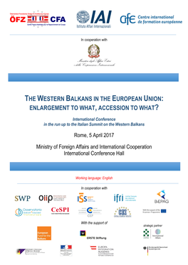 The Western Balkans in the European Union: Enlargement to What, Accession to What?