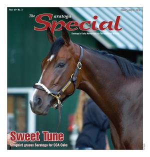 Sweet Tune Songbird Graces Saratoga for CCA Oaks Tod Marks Tod 2 the Saratoga Special Sunday, July 24, 2016 Here&There