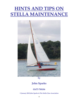 Hints and Tips on Stella Maintenance