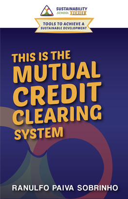 Mutual Credit Clearing System