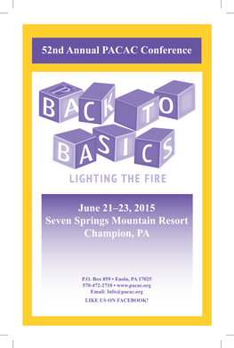 52Nd Annual PACAC Conference June 21–23, 2015 Seven Springs