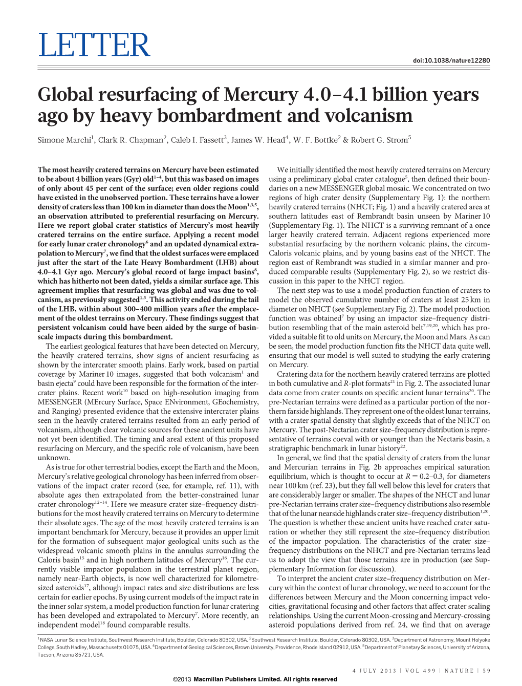 Global Resurfacing of Mercury 4.0-4.1 Billion Years Ago by Heavy