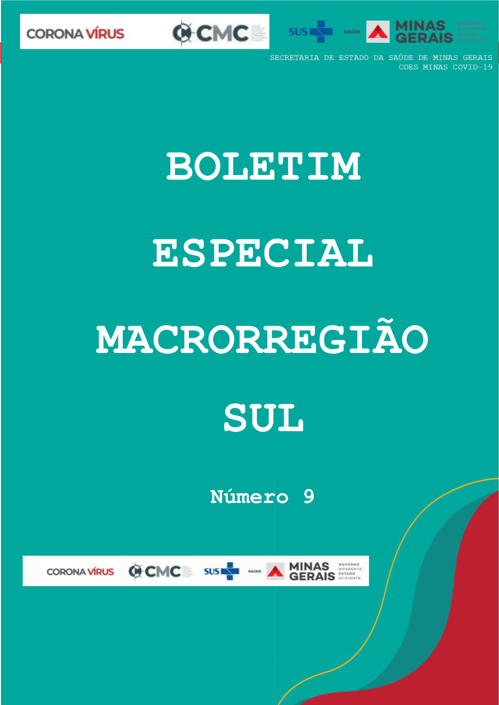 Boletim Especial Macrorregião Sul