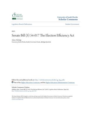 Senate Bill (S) 54-017 the Election Efficiency Act" (2013)