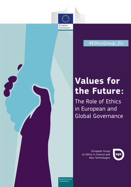 Values for the Future : the Role of Ethics in European and Global Governance