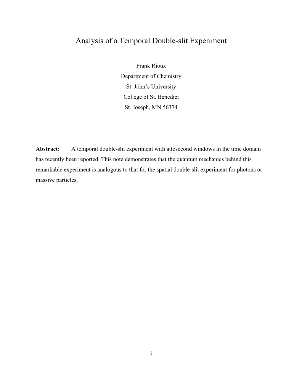 Analysis of a Temporal Double-Slit Experiment