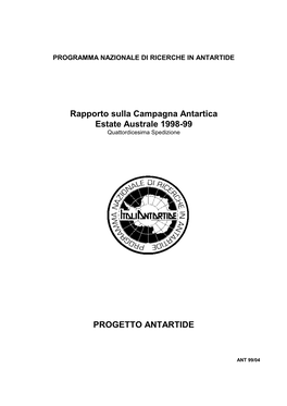 Rapporto Sulla Campagna Antartica Estate Australe 1998-99 PROGETTO ANTARTIDE