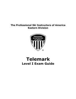 The Telemark Level I Exam Guide