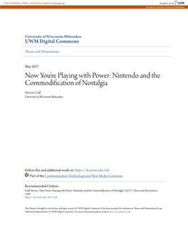 Nintendo and the Commodification of Nostalgia Steven Cuff University of Wisconsin-Milwaukee