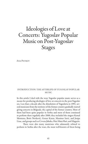 Ideologies of Love at Concerts: Yugoslav Popular Music on Post-Yugoslav Stages