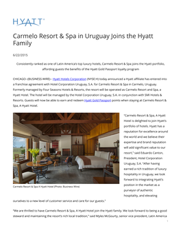 Carmelo Resort & Spa in Uruguay Joins the Hyatt Family