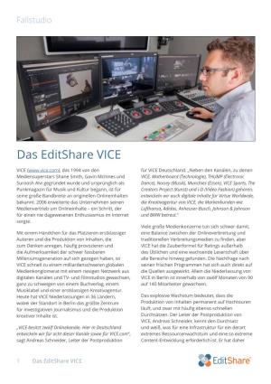 Das Editshare VICE