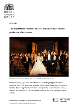The Royal Opera Celebrates 25 Years of Richard Eyre's Iconic Production