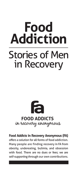 Food Addiction: Stories of Men in Recovery