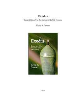 Exodus General Idea of the Revolution in the XXI Century